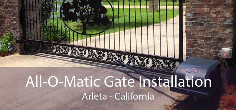 All-O-Matic Gate Installation Arleta - California