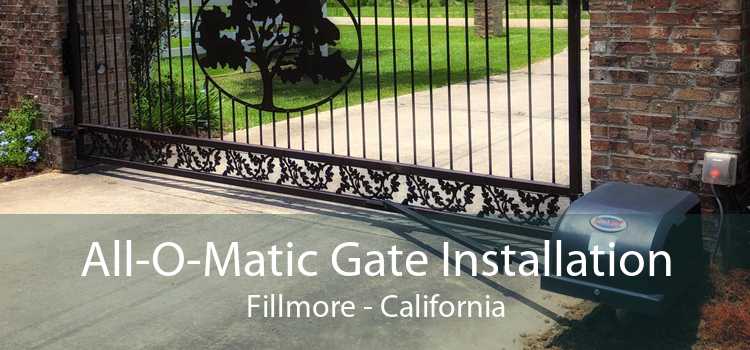 All-O-Matic Gate Installation Fillmore - California