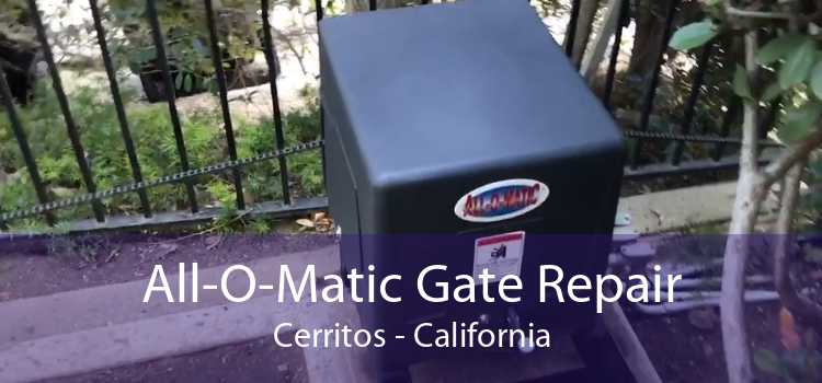 All-O-Matic Gate Repair Cerritos - California