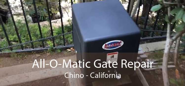 All-O-Matic Gate Repair Chino - California