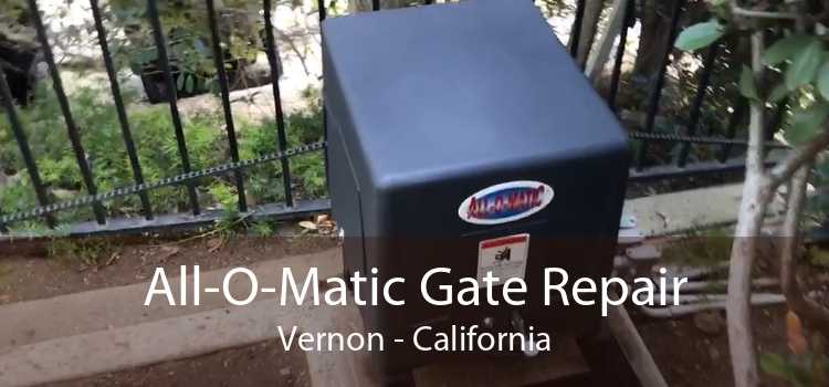 All-O-Matic Gate Repair Vernon - California