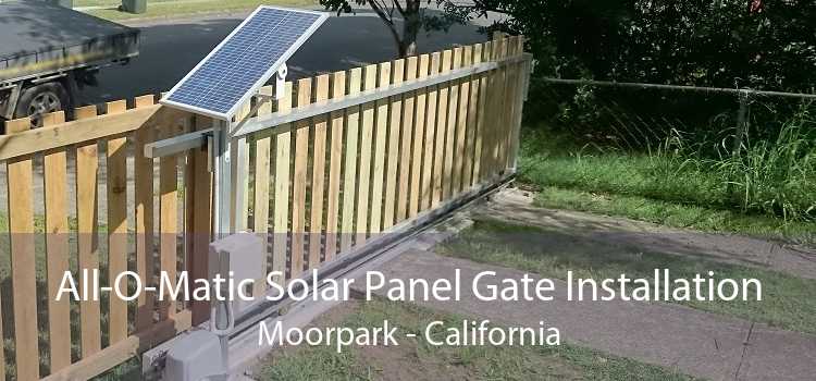 All-O-Matic Solar Panel Gate Installation Moorpark - California