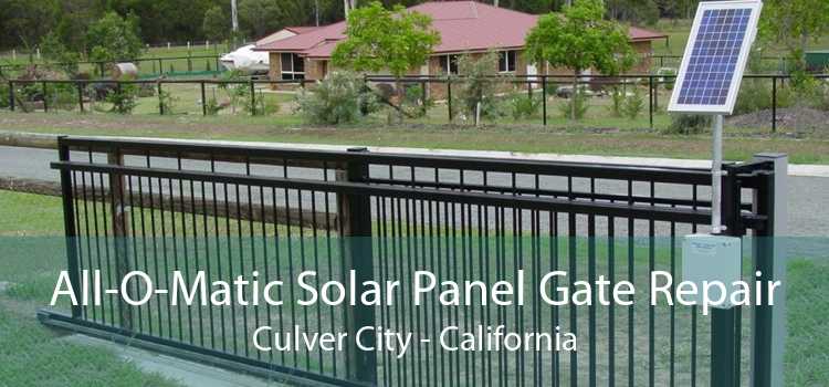 All-O-Matic Solar Panel Gate Repair Culver City - California