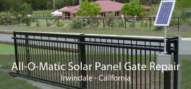 All-O-Matic Solar Panel Gate Repair Irwindale - California