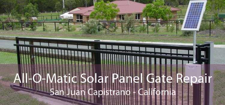 All-O-Matic Solar Panel Gate Repair San Juan Capistrano - California