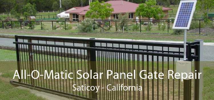 All-O-Matic Solar Panel Gate Repair Saticoy - California